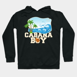 Cabana Boy Beach Cruise Tshirt Hoodie